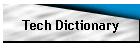 Tech Dictionary